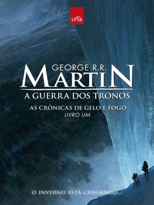 cover image of A Guerra dos Tronos--As Crônicas de Gelo e Fogo